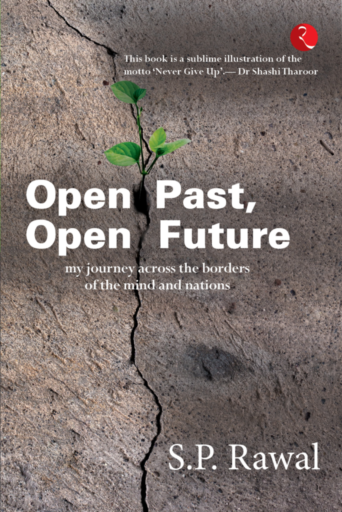 Open Past, Open Future - S.P. Rawal